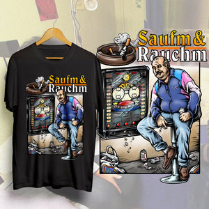 Saufm & Rauchm II Shirt